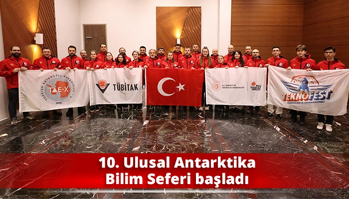 10. Ulusal Antarktika Bilim Seferi başladı