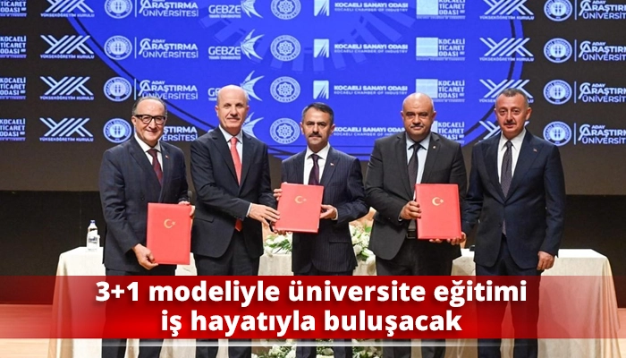 3+1 modeliyle &uuml;niversite eğitimi iş hayatıyla buluşacak