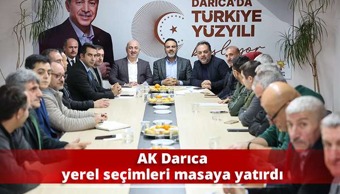 AK Darıca yerel seçimleri masaya yatırdı
