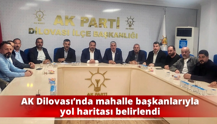 AK Dilovası’nda mahalle başkanlarıyla yol haritası belirlendi