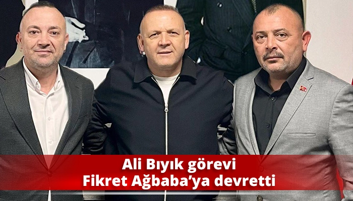 Ali Bıyık g&ouml;revi Fikret Ağbaba&rsquo;ya devretti