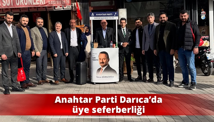 Anahtar Parti Darıca&rsquo;da &uuml;ye seferberliği