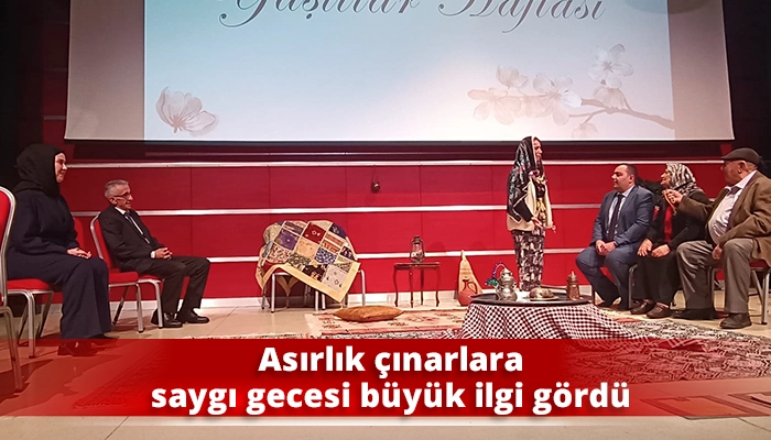 Asırlık &ccedil;ınarlara saygı gecesi b&uuml;y&uuml;k ilgi g&ouml;rd&uuml;