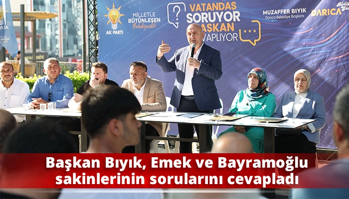 Başkan Bıyık, Emek ve Bayramoğlu sakinlerinin sorularını cev