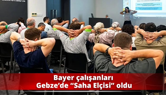 Bayer &ccedil;alışanları Gebze&rsquo;de &ldquo;Saha El&ccedil;isi&rdquo; oldu