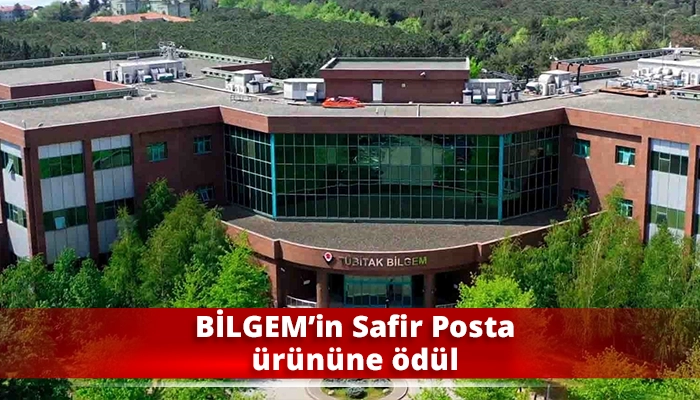 BİLGEM’in Safir Posta ürününe ödül