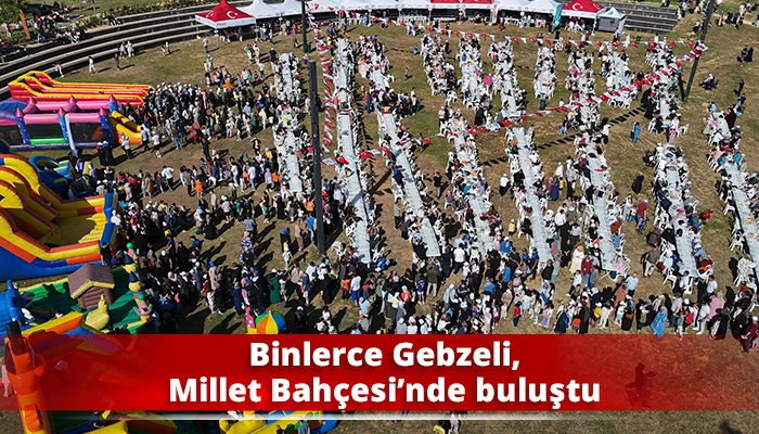 Binlerce Gebzeli, Millet Bahçesi’nde buluştu