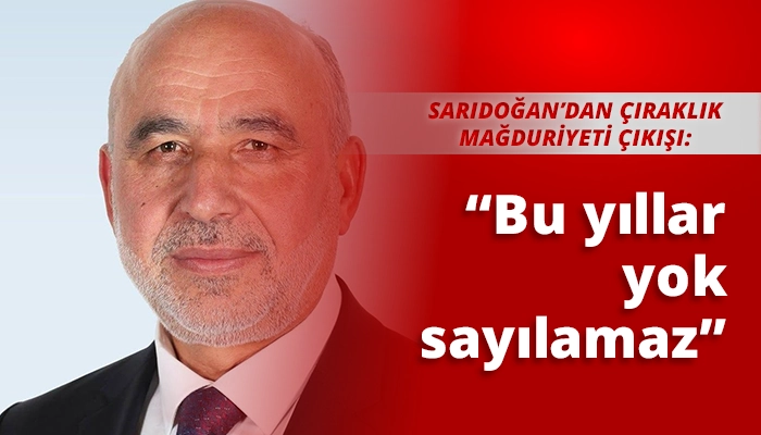 &ldquo;Bu yıllar yok sayılamaz&rdquo;