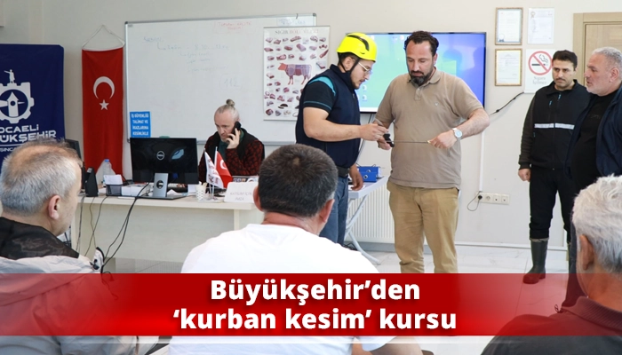 Büyükşehir’den ‘kurban kesim’ kursu