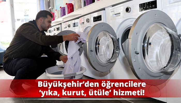 B&uuml;y&uuml;kşehir&rsquo;den &ouml;ğrencilere &lsquo;yıka, kurut, &uuml;t&uuml;le&rsquo; hizmeti!