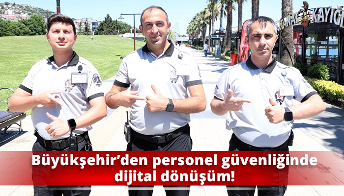 B&uuml;y&uuml;kşehir&rsquo;den personel g&uuml;venliğinde dijital d&ouml;n&uuml;ş&uuml;m!