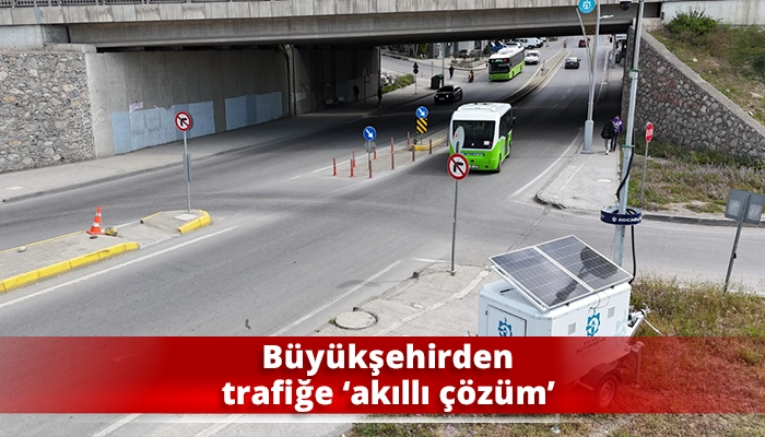 Büyükşehirden trafiğe ‘akıllı çözüm’