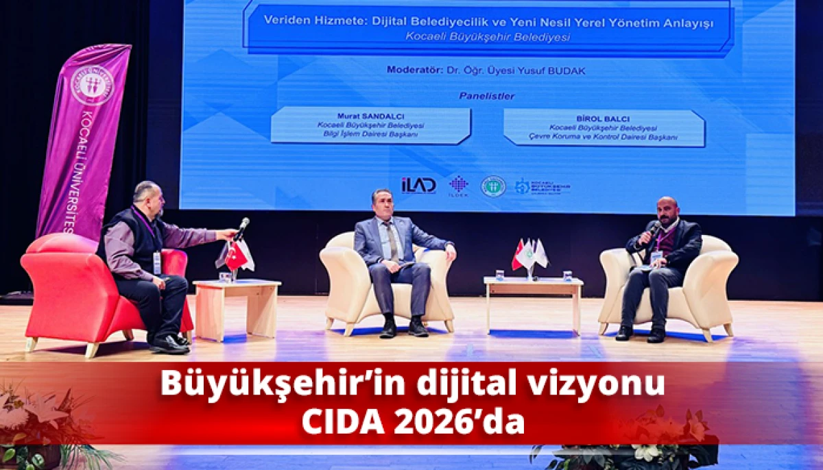 B&uuml;y&uuml;kşehir&rsquo;in dijital vizyonu CIDA 2026&rsquo;da