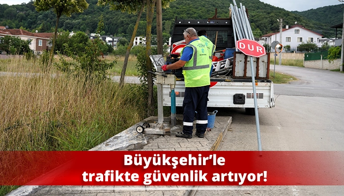 B&uuml;y&uuml;kşehir&rsquo;le trafikte g&uuml;venlik artıyor!
