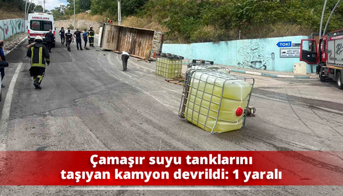 &Ccedil;amaşır suyu tanklarını taşıyan kamyon devrildi: 1 yaralı
