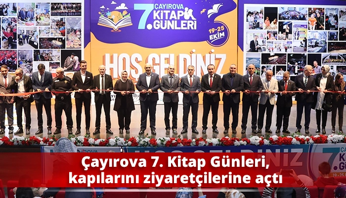 &Ccedil;ayırova 7. Kitap G&uuml;nleri, kapılarını ziyaret&ccedil;ilerine a&ccedil;tı