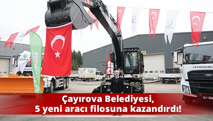 &Ccedil;ayırova Belediyesi, 5 yeni aracı filosuna kazandırdı!