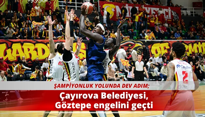 &Ccedil;ayırova Belediyesi, G&ouml;ztepe engelini ge&ccedil;ti