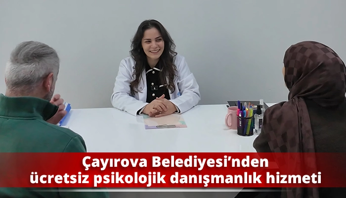&Ccedil;ayırova Belediyesi&rsquo;nden &uuml;cretsiz psikolojik danışmanlık hizmeti