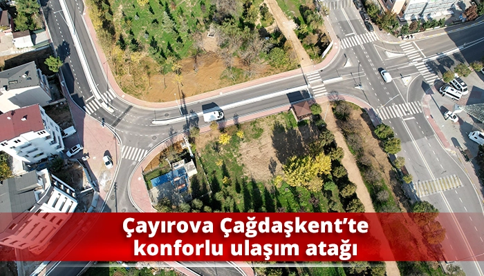 Çayırova Çağdaşkent’te konforlu ulaşım atağı