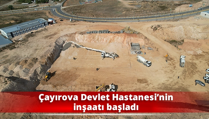 Çayırova Devlet Hastanesi’nin inşaatı başladı