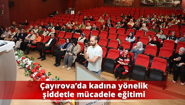 Çayırova’da kadına yönelik şiddetle mücadele eğitimi