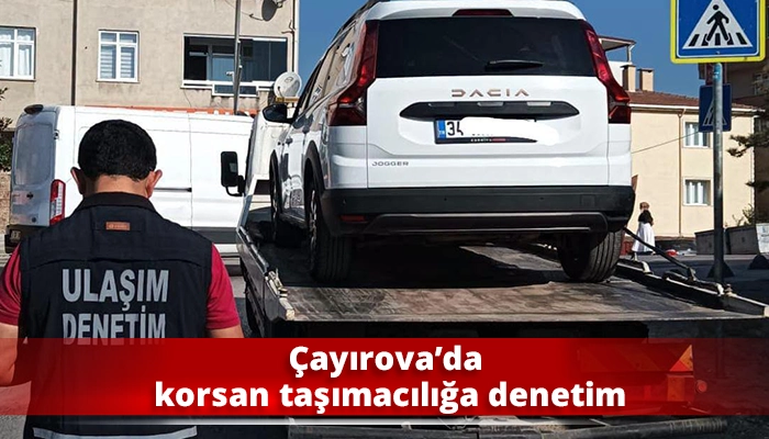 &Ccedil;ayırova&rsquo;da korsan taşımacılığa denetim