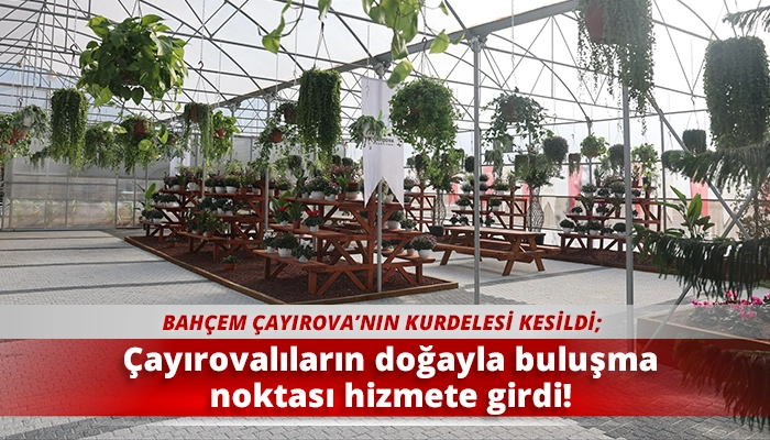 Çayırovalıların doğayla buluşma noktası hizmete girdi!