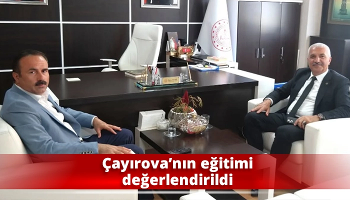 Çayırova’nın eğitimi değerlendirildi