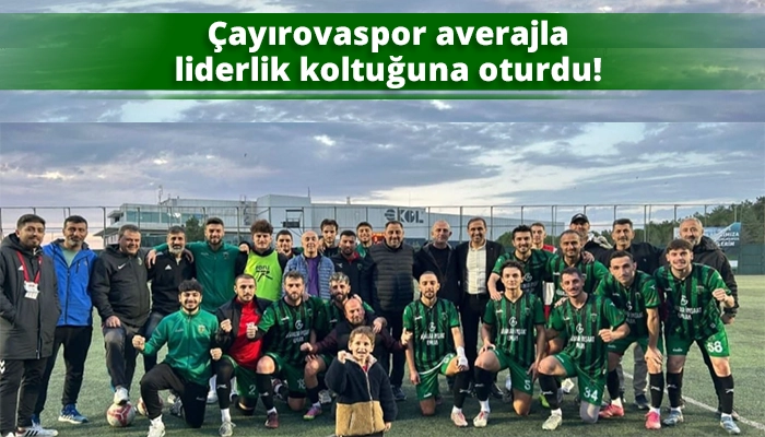 Çayırovaspor averajla liderlik koltuğuna oturdu! “5-2”
