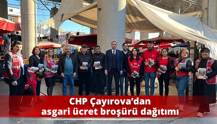 CHP Çayırova’dan asgari ücret broşürü dağıtımı