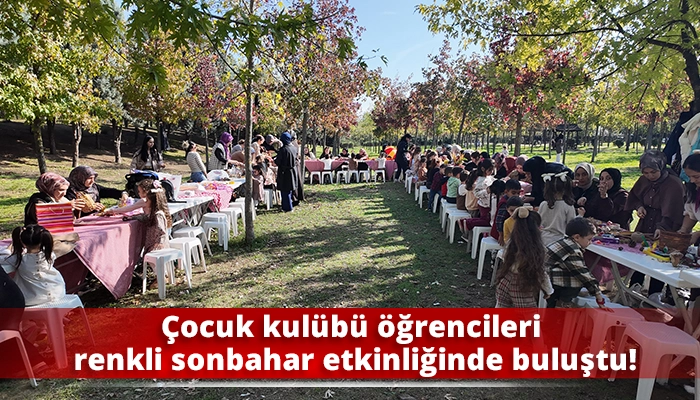 Çocuk kulübü öğrencileri renkli sonbahar etkinliğinde buluştu!