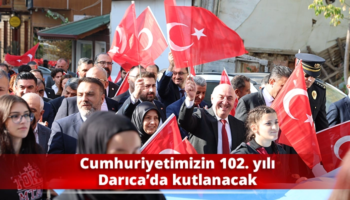 Cumhuriyetimizin 102. yılı Darıca’da kutlanacak