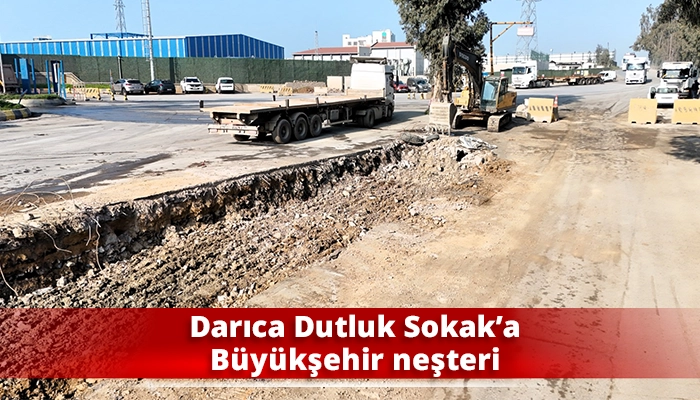 Darıca Dutluk Sokak&rsquo;a B&uuml;y&uuml;kşehir neşteri