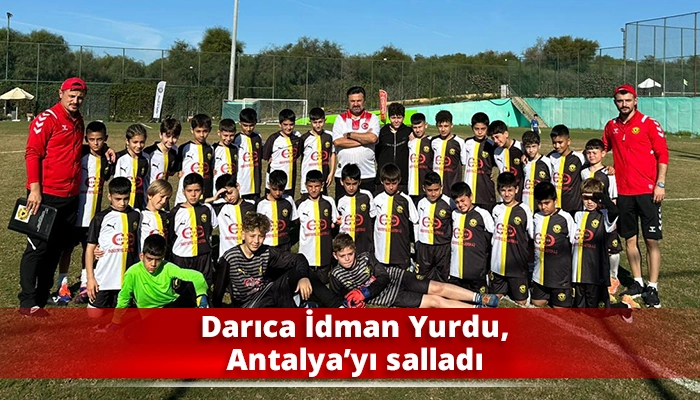 Darıca İdman Yurdu, Antalya’yı salladı