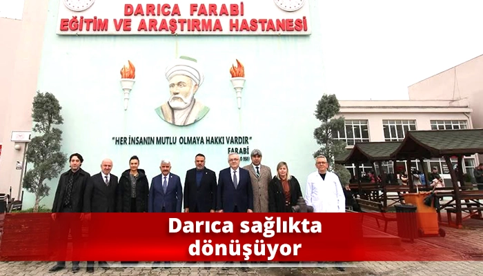 Darıca sağlıkta d&ouml;n&uuml;ş&uuml;yor