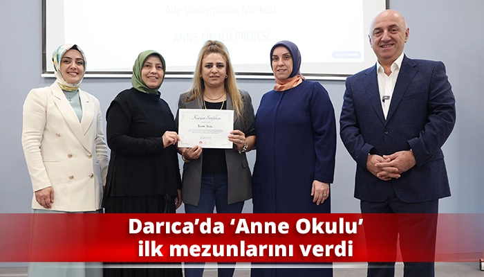 Darıca’da ‘Anne Okulu’ ilk mezunlarını verdi