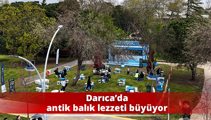 Darıca&rsquo;da antik balık lezzeti b&uuml;y&uuml;yor