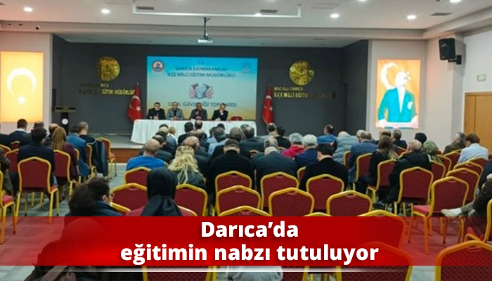 Darıca&rsquo;da eğitimin nabzı tutuluyor