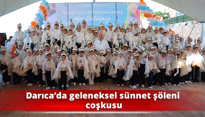 Darıca&rsquo;da geleneksel s&uuml;nnet ş&ouml;leni coşkusu