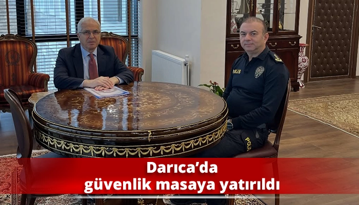 Darıca&rsquo;da g&uuml;venlik masaya yatırıldı