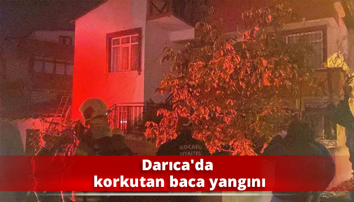 Darıca'da korkutan baca yangını
