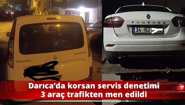 Darıca&rsquo;da korsan servis denetimi: 3 ara&ccedil; trafikten men edildi