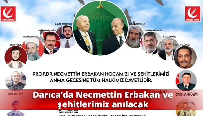 Darıca&rsquo;da Necmettin Erbakan ve şehitlerimiz anılacak