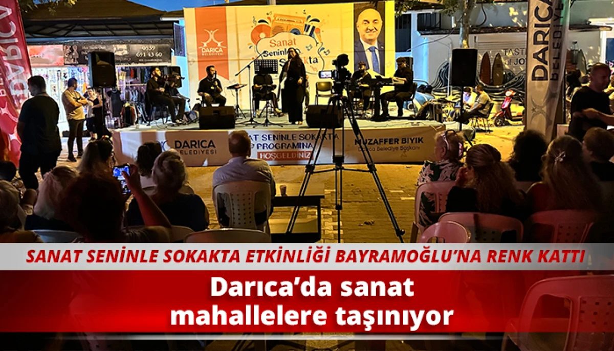 Darıca&rsquo;da sanat mahallelere taşınıyor