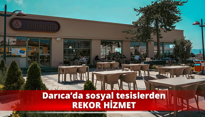 Darıca&rsquo;da sosyal tesislerden rekor hizmet