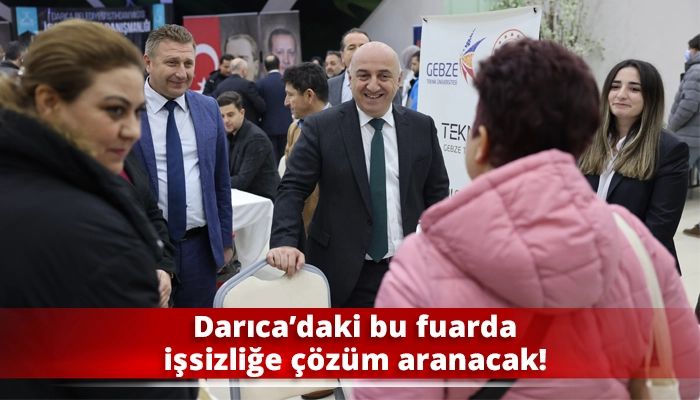 Darıca’daki bu fuarda işsizliğe çözüm aranacak!