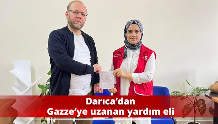 Darıca’dan Gazze’ye uzanan yardım eli