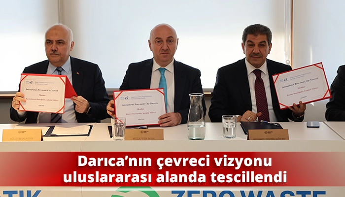 Darıca&rsquo;nın &ccedil;evreci vizyonu uluslararası alanda tescillendi