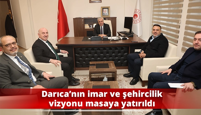 Darıca&rsquo;nın imar ve şehircilik vizyonu masaya yatırıldı